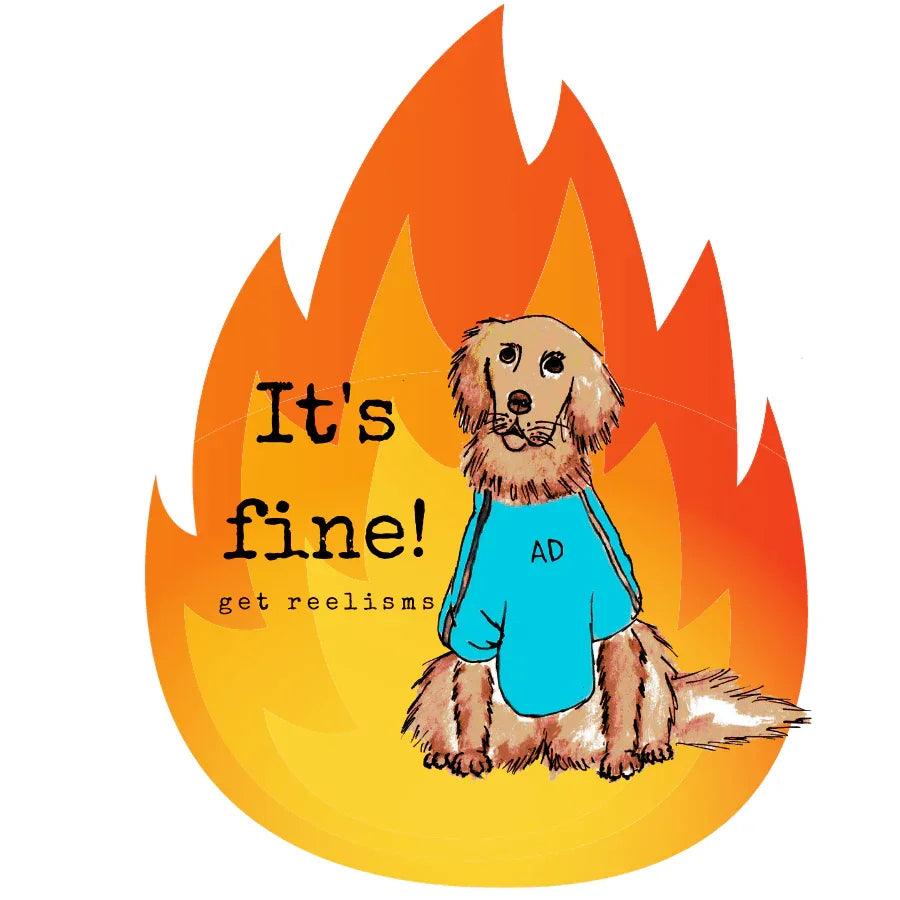 STICKER | IT'S FINE (AD Edition) Sticker - Get Reelisms