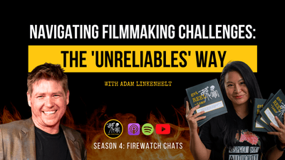 Navigating Filmmaking Challenges: The 'Unreliables' Way