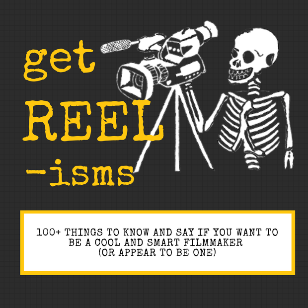 HOLIDAY SALE | GET REELISMS BOOK Edition 2 - Book for the Aspiring Filmmaker - Get Reelisms
