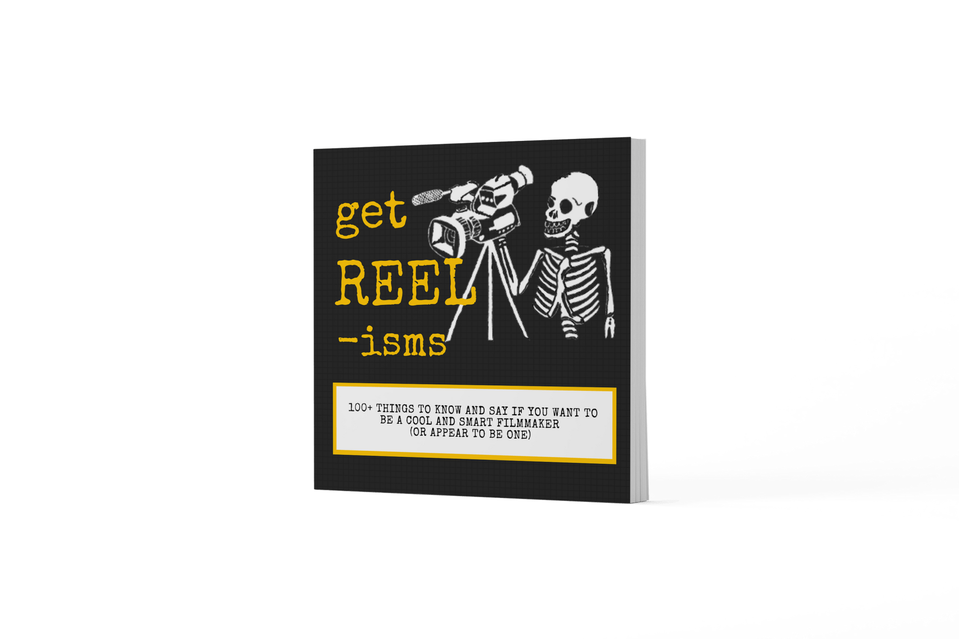 BOOK | GET REELISMS BOOK Edition 2 - Book for the Aspiring Filmmaker - Get Reelisms