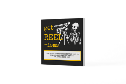 BOOK | GET REELISMS BOOK Edition 2 - Book for the Aspiring Filmmaker - Get Reelisms