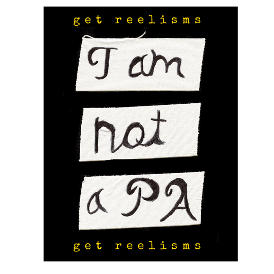 STICKER | I AM NOT A PA Sticker - Get Reelisms